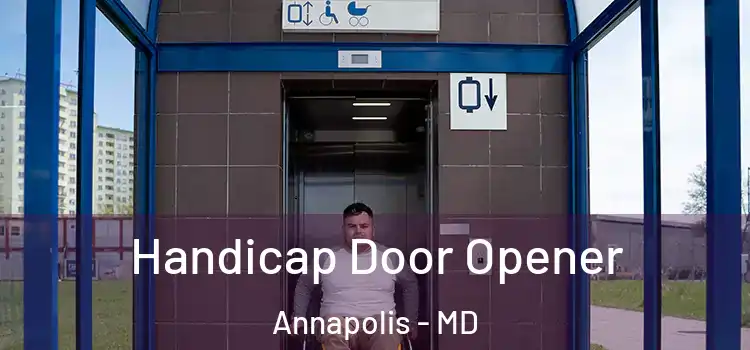 Handicap Door Opener Annapolis - MD